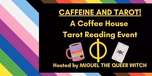 CAFFEINE AND TAROT! A Tarot Reading Event @ Daily Rituals