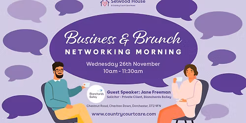 Business and Bruch at Selwood House Care Home