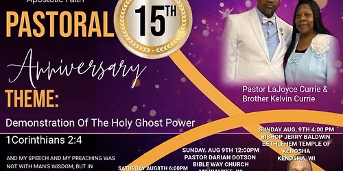 Pastor LaJoyce Dotson Currie 15th Pastoral Anniversary