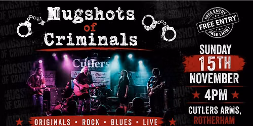 Mugshots of Criminals - Rotherham - Free Entry