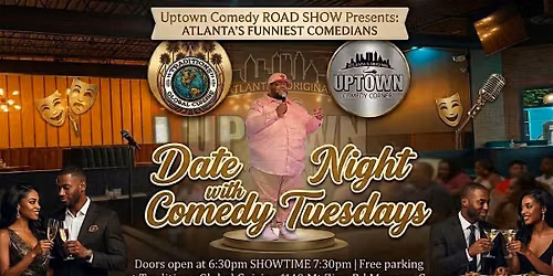 Uptown Comedy Corner Presents: Date Night Tuesdays, Open Mic Comedy Show