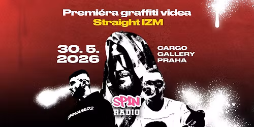 Straight IZM graffiti video premi\u00e9ra + LIVE Hugo Toxxx, Adlan & Huclberry, Marcus Yo, SMG