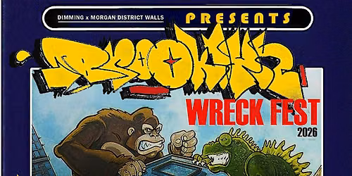 DIMMING Presents: BROOKLYN WRECK FEST 2026