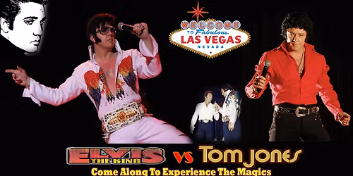 Vegas Legends: Elvis & Tom Jones Tribute Night \ud83c\udfa4\u2728 Rock 'n' Roll Vibes at Tarana Turners Hill