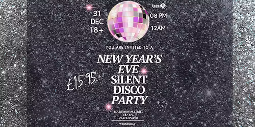 NYE - Silent Disco