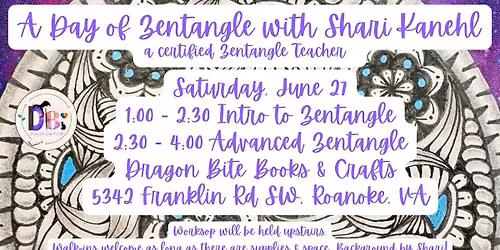 A Day of Zentangle with Shari Kanehl, CZT
