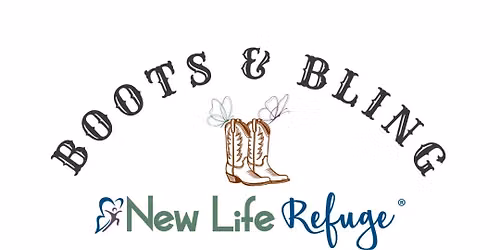 New Life Refuge Boots & Bling 2027