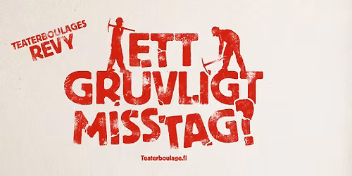 Ett gruvligt misstag? (revy)