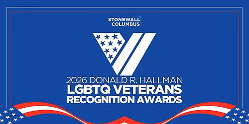 2026 Donald R. Hallman LGBTQ Veterans Recognition Ceremony
