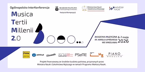 Og\u00f3lnopolska InterKonferencja Musica Tertii Millenii 2.0
