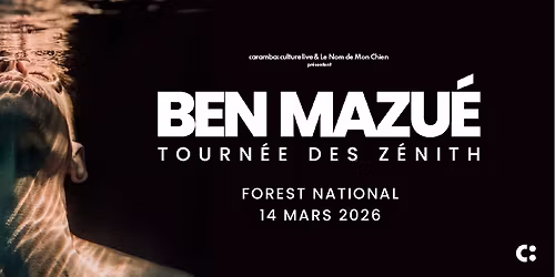 BEN MAZU\u00c9 \u2022 FOREST NATIONAL