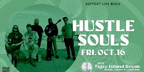 Hustle Souls - Live at. Tigre Island Room