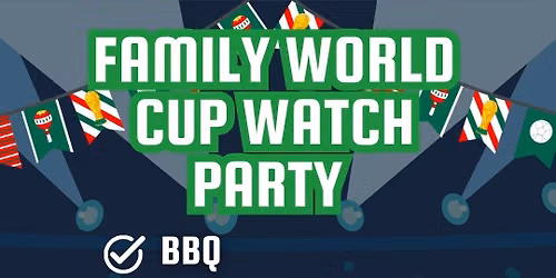Family World Cup Watch Party England VS Panama