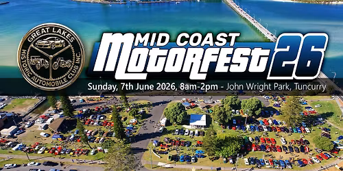 Mid Coast Motorfest 2026 - Presented by Great Lakes Historic Automobile Club Inc.