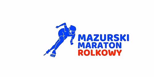 VII Mazurski Maraton Rolkowy