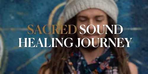 Sacred Sound Journey
