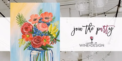 NEW! Burst of Colors | Wine & Design