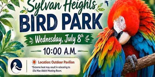 SYLVAN HEIGHTS BIRD PARK