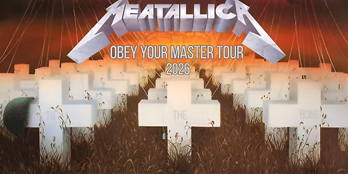 Tribute Night: Meatallica - Obey Your Master Tour 2026 + Support