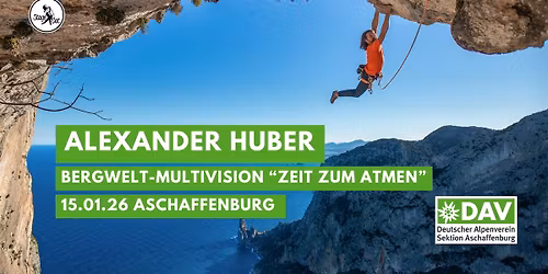 ALEXANDER HUBER (Huberbuam) | 15.01.26 | Aschaffenburg