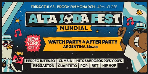 Alta Joda Fest NYC  - Watch Party & Afterparty - Round of 32