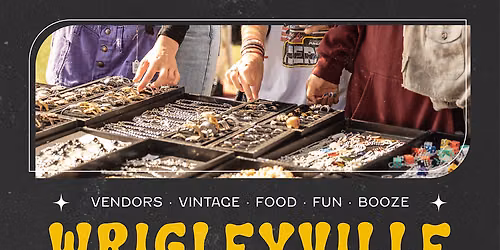 Wrigleyville Night Market | Chicago Night Market at Gallagher Way