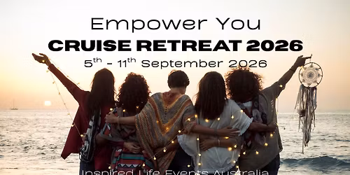 EMPOWER YOU CRUISE RETREAT 2026