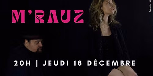 M'Rauz (duo) en concert