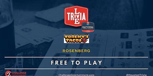 Weekly Live Trivia Nights at Torchy's Tacos - Rosenburg