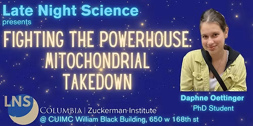 Late Night Science: Fighting the Powerhouse