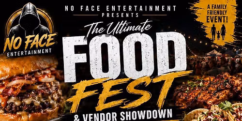 The Ultimate Food Fest & Vendor Showdown