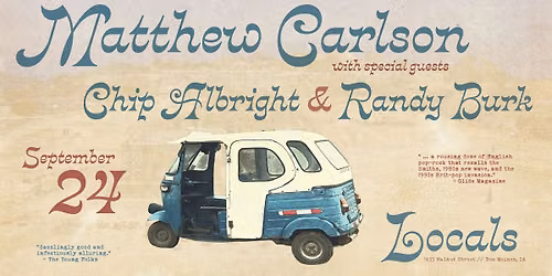 Matthew Carlson \/\/ Chip Albright \/\/ Randy Burk Live At Local's