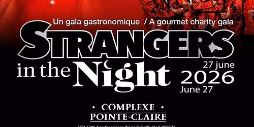 Strangers in the Night Gourmet Gala