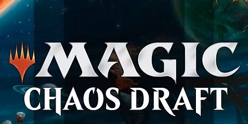 $10 Magic Chaos Draft