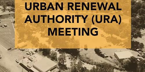 Urban Renewal Authority Meeting