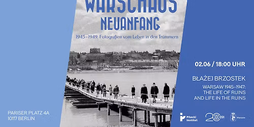 Warsaw 1945\u20131947: The Life of Ruins and Life in the Ruins