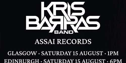 KRIS BARRAS BAND IN-STORE PERFORMANCE + SIGNING