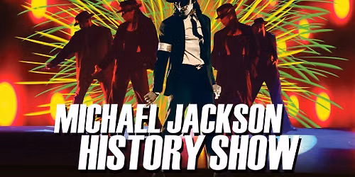 The Michael Jackson HIStory Show 2026