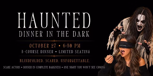 Haunted Dinner in the Dark with Annapolis Ghost Tours