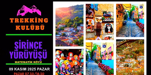ŞİRİNCE- MATEMATİK KÖYÜ YÜRÜYÜŞÜ...