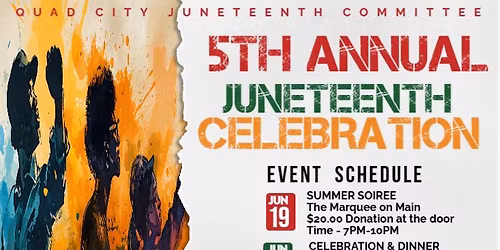 Quad City Juneteenth Celebration Weekend