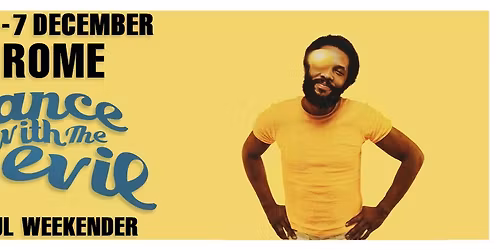 Dance with the Devil Soul Weekender