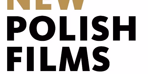 Filmfestival: NEW POLISH FILMS