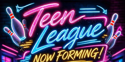 Teen League Now Forming 