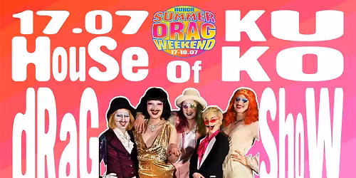 Summer Drag Weekend: House of KuKo!