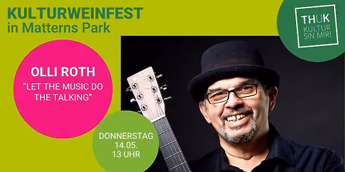 Kulturweinfest in Matterns Park: OLLI ROTH