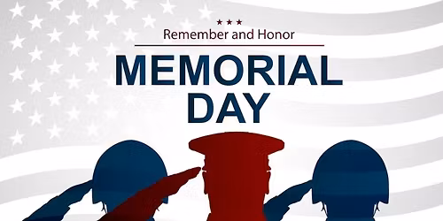 Memorial Day is an annual day of Remembrance to honor all those who died in service to the U.S .