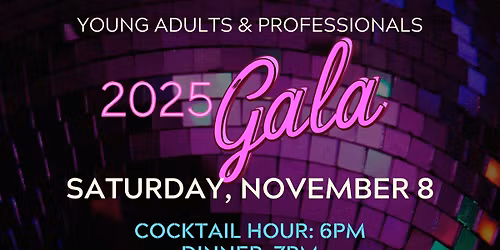 Young Adult & Professional Gala