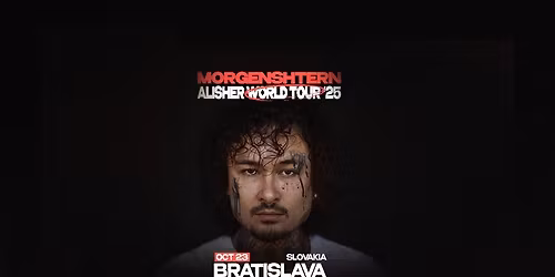 MORGENSHTERN @ BRATISLAVA