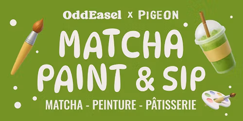 Matcha Paint & Sip @ Pigeon Caf\u00e9